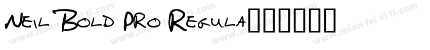 Neil Bold Pro Regula字体转换